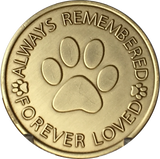 Always Remembered Forever Loved - Paw Prints Memorial Dog Coin Pet Medallion - RecoveryChip
