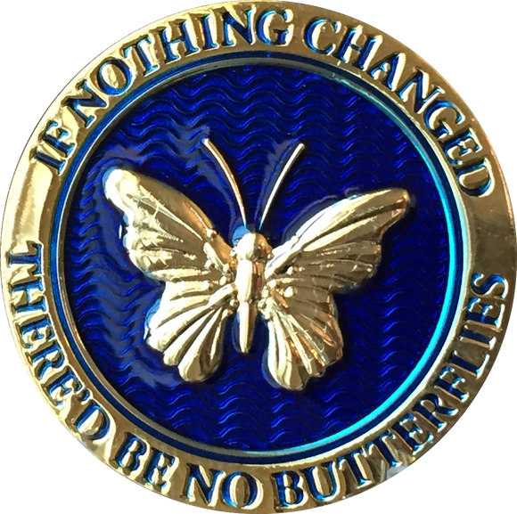 Butterfly If Nothing Changed There'd Be No Butterflies Reflex Blue Gold Plated Medallion - RecoveryChip