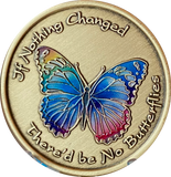 If Nothing Changed There'd Be No Butterflies Color Rainbow Serenity Prayer Medallion