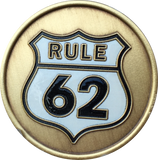 Rule 62 Color Don't Take Yourself Too Damn Serious AA Chip Sobriety Medallion RecoveryChip Design - RecoveryChip