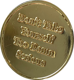 Rule 62 Gold Tone Don't Take Yourself Too Damn Serious AA Chip Sobriety Medallion RecoveryChip Design
