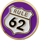 Rule 62 AA Medallion Don't Take yourself Too Damn Serious Purple Sobriety Chip