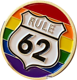 Color Rule 62 AA Medallion Don't Take yourself Too Damn Serious Sobriety Chip