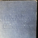 AA Big Book 1st Edition 11th Printing 1947 - $450