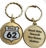 Rule 62 - Don't Take Yourself Too Damn Serious AA Medallion Color Keychain - RecoveryChip