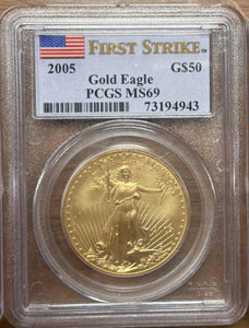 2005 $50 American Gold Eagle – PCGS MS69 • First Strike • 1 oz Gold Coin (West Point Mint)
