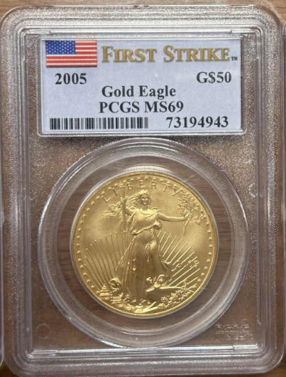 2005 $50 American Gold Eagle – PCGS MS69 • First Strike • 1 oz Gold Coin (West Point Mint)