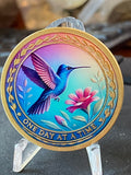 Hummingbird Pink Flower One Day At A Time Medallion Serenity Prayer Chip