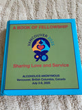 A Book of Fellowship - 90 Years of Sharing Love and Service 2025 AA International Convention