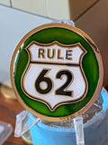 RULE 62 AA Medallion Metallic Green Don't Take Yourself Too Damn Serious Sobriety Chip