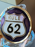 RULE 62 AA Medallion Distressed Purple Don't Take Yourself Too Damn Serious Sobriety Chip