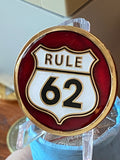 RULE 62 AA Medallion Metallic Red Don't Take Yourself Too Damn Serious Sobriety Chip