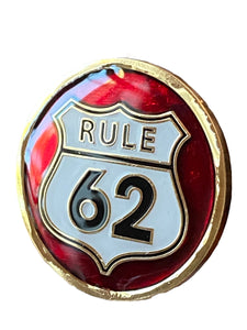 RULE 62 AA Medallion Metallic Red Don't Take Yourself Too Damn Serious Sobriety Chip