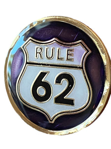 RULE 62 AA Medallion Distressed Purple Don't Take Yourself Too Damn Serious Sobriety Chip