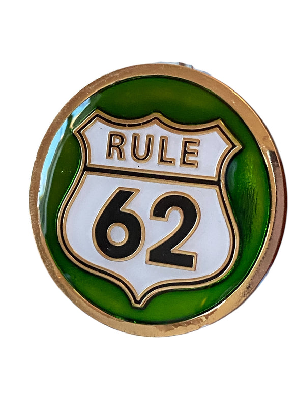 RULE 62 AA Medallion Metallic Green Don't Take Yourself Too Damn Serious Sobriety Chip