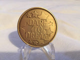 Dare To Dream You Can Achieve Your Dreams Medallion Chip Coin Bronze - RecoveryChip