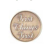 First Things First Serenity Prayer Bronze Recovery Medallion Coin Chip AA NA - RecoveryChip