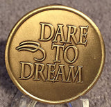 Dare To Dream Bronze Medallion Chip Fear Is The Thief Of Dreams Coin - RecoveryChip