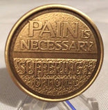 Circle Triangle Pain Is Necessary Suffering Is Optional Medallion Chip Coin AA - RecoveryChip