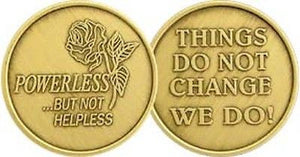 Rose Powerless But Not Helpless Bronze Medallion Things Do Not Change We Do Coin - RecoveryChip