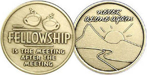 Fellowship Is The Meeting After The Meeting Bronze Medallion Coin Chip AA NA - RecoveryChip