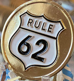 Rule 62 AA Medallion Don't Take yourself Too Damn Serious Gold Tone Sobriety Chip