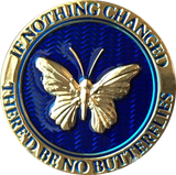 Butterfly If Nothing Changed There'd Be No Butterflies Reflex Blue Gold Plated Medallion - RecoveryChip