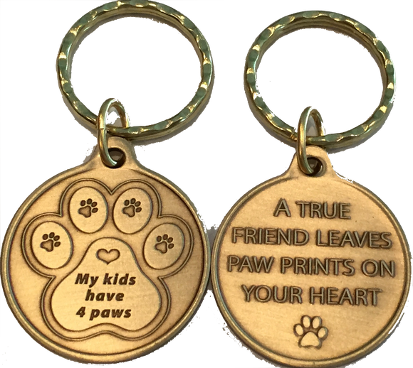 My Kids Have 4 Paws - A True Friend Dog Pet Keychain RecoveryChip Design - RecoveryChip