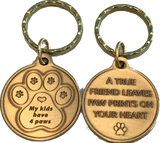 My Kids Have 4 Paws - A True Friend Dog Pet Keychain RecoveryChip Design - RecoveryChip