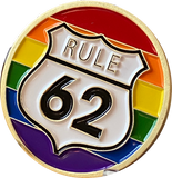 Rule 62 AA Medallion Don't Take yourself Too Damn Serious Rainbow LGBT Sobriety Chip