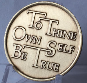 To Thine Own Self Be True - Serenity Prayer Bronze AA Alcoholics Anonymous Medallion Chip Coin - RecoveryChip